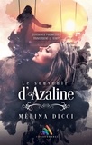 Mélina Dicci et Homoromance Éditions - Le souvenir d'Azaline - Livre lesbien, roman lesbien.