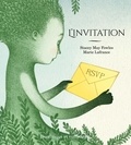 Stacey May Fowles et Marie Lafrance - L’invitation.