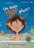 Andrée Poulin et Anne-Claire Delisle - Un bain trop plein !.