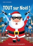 Marc Chouinard - Tout sur Noël !.