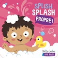  Petits génies - Splish Splash Propre !.