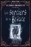 Dominic Bellavance - Bryan Perro présente... les légendes terrifiantes d'ici - Les sorciers de la Beauce.