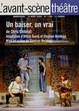 Chris Chibnall - L'Avant-scène théâtre N° 1166, 15 août 200 : Un baiser, un vrai.