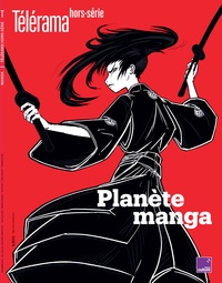 Olivier Cena - Télérama. Hors-série N° 239, décembre 2022 : Planète manga.