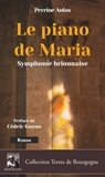 Perrine Aulas - Le Piano de Maria - Symphonie brionnaise.