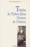  Centre Notre-Dame de Vie - Thérèse de l'Enfant-Jésus, docteur de l'amour.