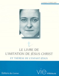 Constant Tonnelier - "Le livre de l'imitation de Jésus-Christ" et Thérèse de l'Enfant-Jésus.