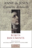  Anne de Jésus - Ecrits Et Documents.