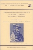 Marie-Françoise Piéjus et Michel Plaisance - Alessandro Piccolomini (1508-1579) - Un siennois à la croisée des genres et des savoirs, Actes du Colloque International (Paris, 23-25 septembre 2010).