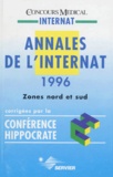  Collectif - ANNALES OFFICIELLES CORRIGEES ET COMMENTEES DU CONCOURS D'INTERNAT 1996. - Zones nord et sud.
