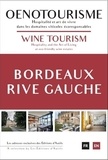 Daniel Rey et Geneviève Jamin - Oenotourisme Bordeaux Rive gauche - Hospitalité et art de vivre dans les domaines viticoles écoresponsables.
