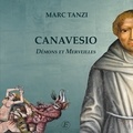 Marc Tanzi - Canavesio - Démons et merveilles.