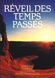  Editions du Graal - Réveil des Temps Passés - Tome 1, Krishna, Nahomé, Cassandre, Marie-Madeleine.