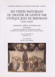 Louis Binz - Les visites pastorales du diocèse de Genève par l'évêque Jean de Bertrand (1411-1414).