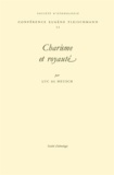 Luc De Heusch - Charisme et loyauté.