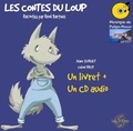 Alain Surget et Chloé Fruy - Les contes du loup. 1 CD audio