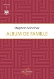 Stéphan Sanchez - Album de Famille.