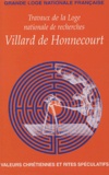 Francis Delon - Travaux de la Loge nationale de recherches Villard de Honnecourt N° 57 : .