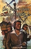 Maurice Vauthier - Totem  : Des galères pour Saint Marc !.
