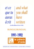Michel Potay - Et ce que tu auras écris - Edition bilingue français-anglais 1991-1992.