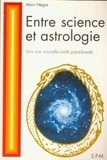  Negre - Entre science et astrologie - Vers une nouvelle unité paradoxale.