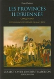 Fran Zwitter - Les Provinces illyriennes - Cinq études.