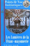 Jean Beauchard et Jean-Jacques Gabut - Points de Vue Initiatiques N° 142, Décembre 200 : Les Lumières de la Franc-maçonnerie.
