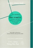 Frédéric Le Play et  Collectif - Des forêts - Considérées dans leurs rapports avec la constitution physique du globe et l'économie des sociétés.