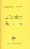 Frédéric Wandelère - La Castafiore chante bien.