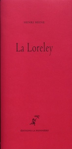 Henri Heine - La Loreley.