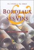  Collectif - Bordeaux et ses vins.