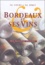  Collectif - Bordeaux et ses vins.