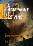 Eric Glatre et Bruno Boidron - La Champagne et ses vins.