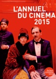 Nicolas Marcadé - L'annuel du cinéma - Tous les films 2014.
