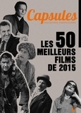 Nicolas Marcadé - Les 50 meilleurs films de 2015.