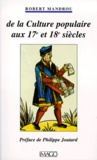 Robert Mandrou - De La Culture Populaire Aux Xviieme Et Xviiieme Siecles. La Bibliotheque Bleue De Troyes.