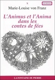 Marie-Louise von Franz - L'Animus et l'Anima dans les contes de fée.