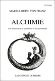 Marie-Louise von Franz - Alchimie - Une introduction au symbolisme et à la psychologie.