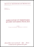  DATAR - Agriculture et territoires. - Quatre scénarios pour 2015.