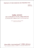 Hugues de Jouvenel et Nicolas Durand - INRA 2020 - Des scénarios pour la recherche :  Alimentation, Agriculture, Environnement.