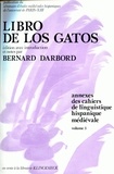 Bernard Darbord - Libro de los gatos.