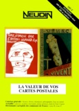  Collectif - La Valeur De Vos Cartes Postales. Edition 2001.