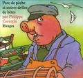 Philippe Corentin - Porc de pêche et autres drôles de bêtes.