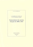 Alain Demerliac - La Marine du Consulat et du Premier Empire - Nomenclature des navires français de 1800 à 1815.