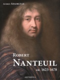Audrey Adamczak - Robert Nanteuil (ca. 1623-1678).