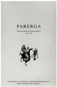 Daniel Babut - Parerga - Choix d'articles (1974-1994).