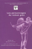 Bernard Pouderon - Les personnages du roman grec - Actes du colloque de Tours, 18-20 novembre 1999.