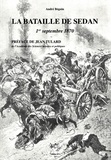 André Béguin - La bataille de Sedan : 1er septembre 1870.