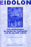 Gérard Peylet - Eidôlon N° 74, Novembre 2006 : Les mythologies du jardin de l'Antiquité à la fin du XIXe siècle.