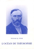 William Judge - L'océan de théosophie.